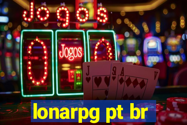 lonarpg pt br
